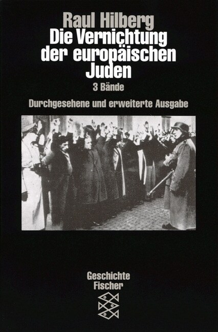 Die Vernichtung der europaischen Juden, 3 Bde. (Paperback)