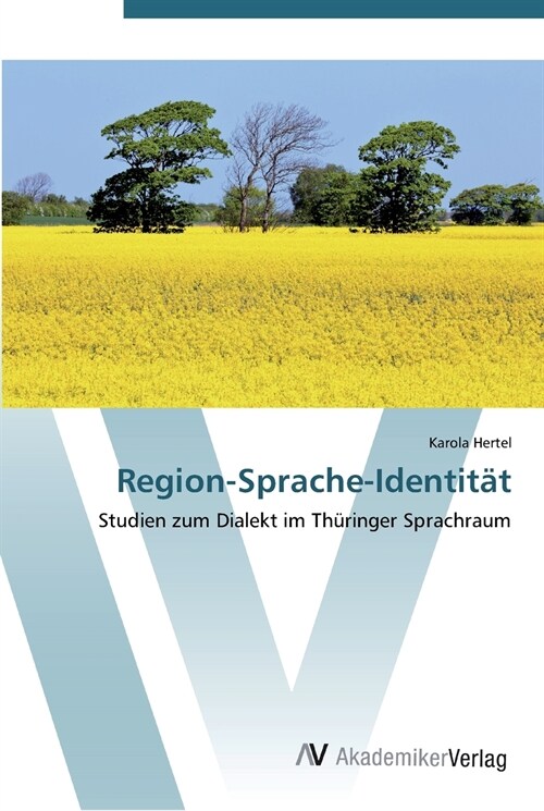 Region-Sprache-Identit? (Paperback)