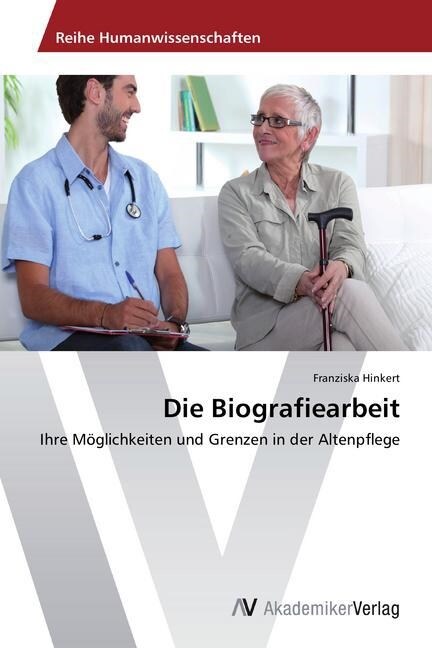 Die Biografiearbeit (Paperback)