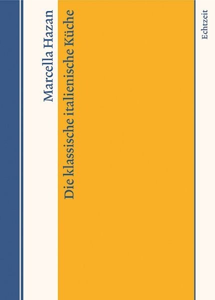 Die klassische italienische Kuche (Hardcover)