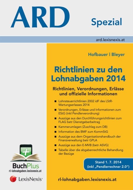 Richtlinien zu den Lohnabgaben 2014 - Richtlinien, Erlasse und offizielle Informationen (Paperback)