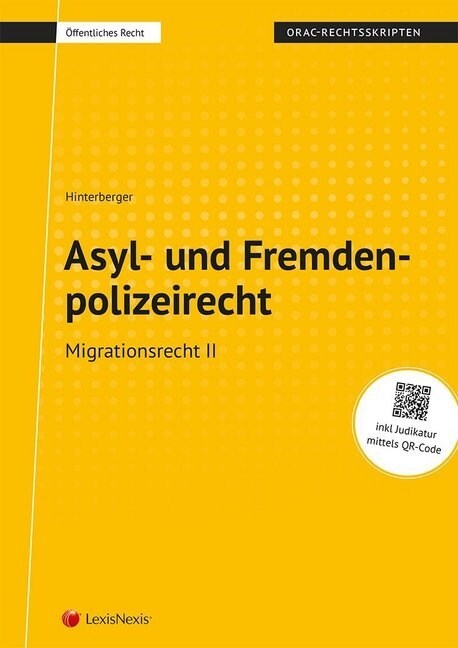 Asyl- und Fremdenpolizeirecht (Paperback)