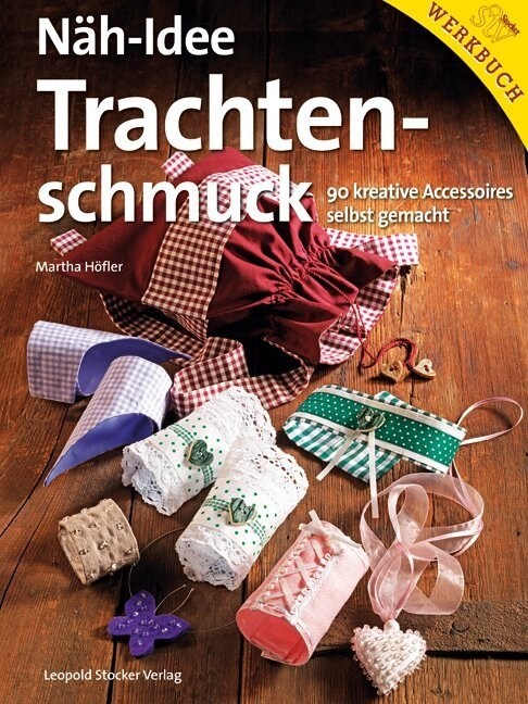 Nah-Idee Trachtenschmuck (Hardcover)