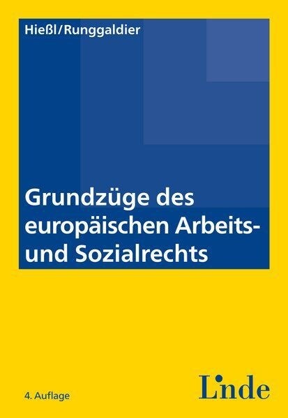 Grundzuge des europaischen Arbeits- und Sozialrechts (f. Osterreich) (Paperback)