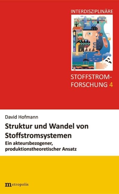 Struktur und Wandel von Stoffstromsystemen (Paperback)