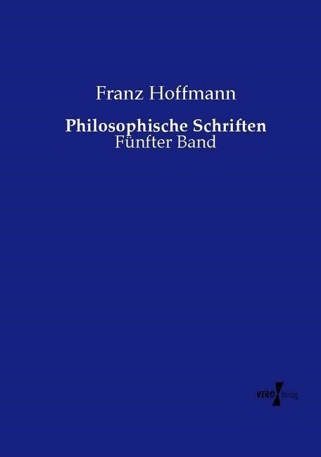 Philosophische Schriften (Paperback)