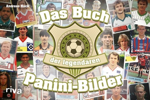 Das Buch der legendaren Panini-Bilder (Paperback)