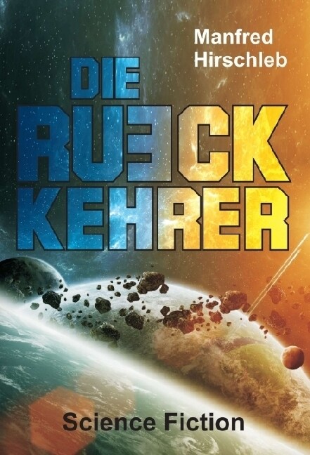 Die Ruckkehrer (Hardcover)