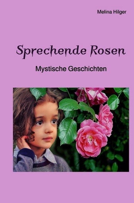 Sprechende Rosen (Paperback)