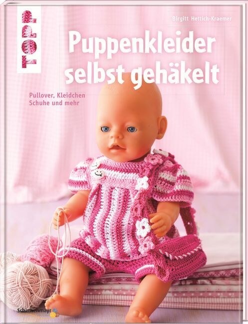 Puppenkleider selbst gehakelt (Hardcover)