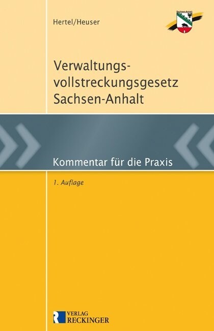 Verwaltungsvollstreckungsgesetz Sachsen-Anhalt (VwVG LSA), Kommentar (Paperback)