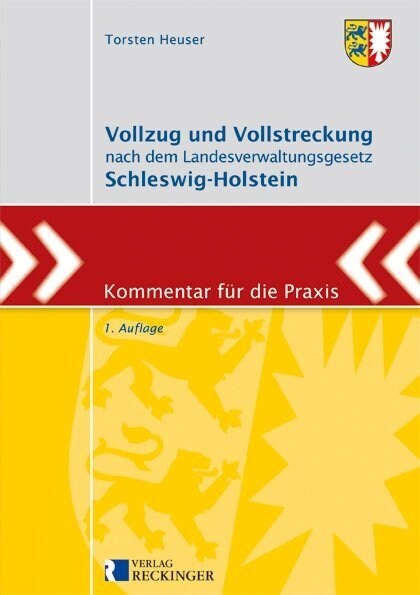 Vollzug und Vollstreckung nach dem Landesverwaltungsgesetz Schleswig-Holstein (Paperback)