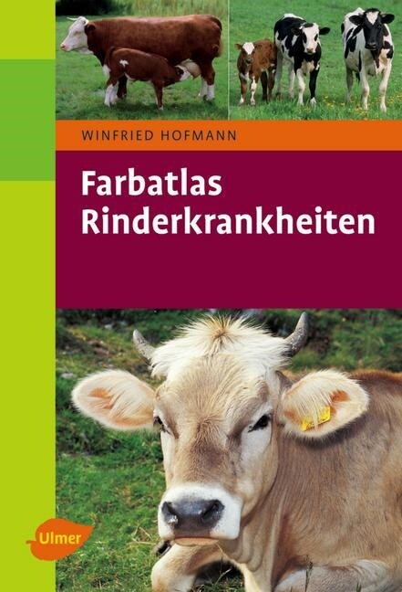 Farbatlas Rinderkrankheiten (Hardcover)
