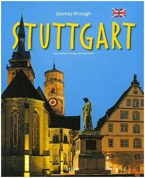 Journey through Stuttgart - Reise durch Stuttgart (Hardcover)