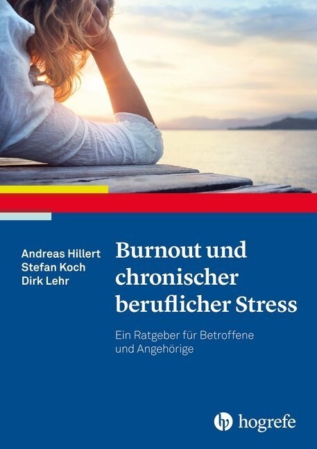 Burnout und chronischer beruflicher Stress (Paperback)