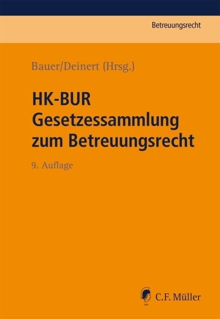 HK-BUR - Gesetzessammlung zum Betreuungsrecht (Paperback)