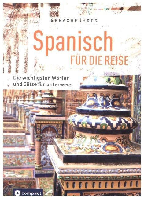 Spanisch fur die Reise (Paperback)