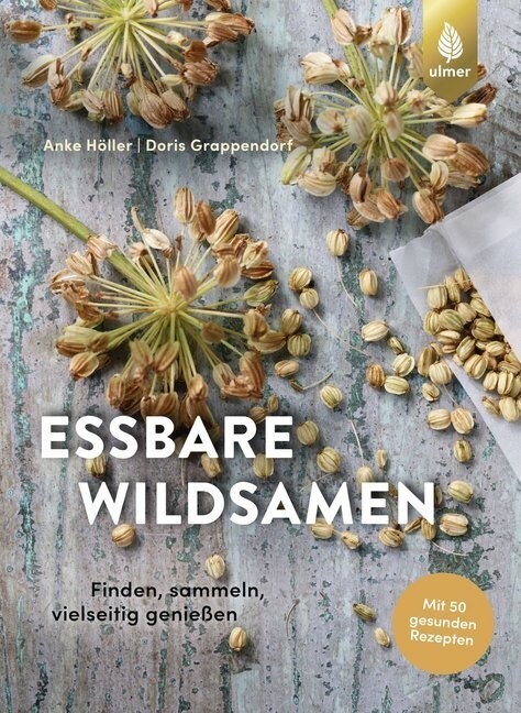 Essbare Wildsamen (Paperback)