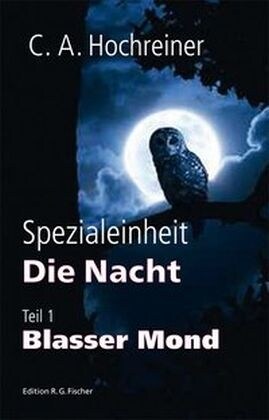Spezialeinheit Die Nacht - Blasser Mond (Paperback)