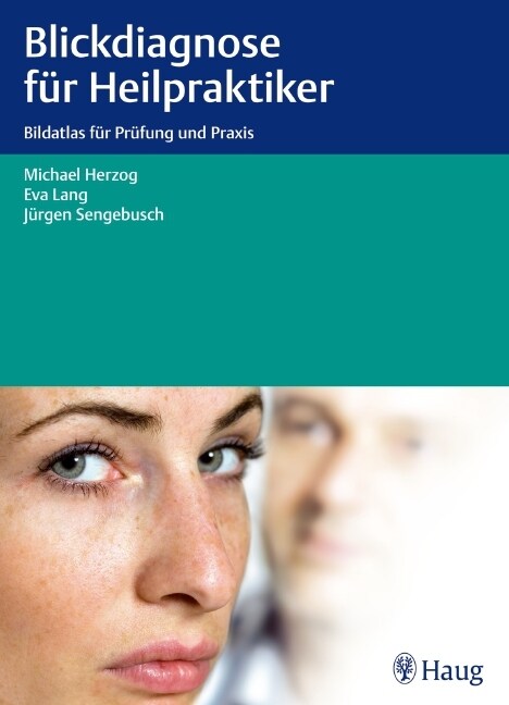 Blickdiagnose fur Heilpraktiker (Paperback)