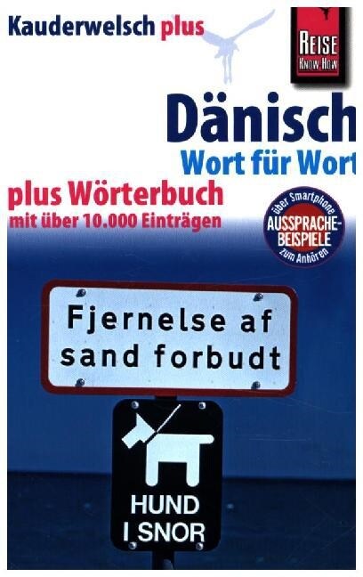 Reise Know-How Sprachfuhrer Danisch - Wort fur Wort plus Worterbuch (Paperback)