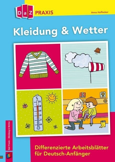 Kleidung & Wetter - Differenzierte Arbeitsblatter fur Deutsch-Anfanger (Pamphlet)