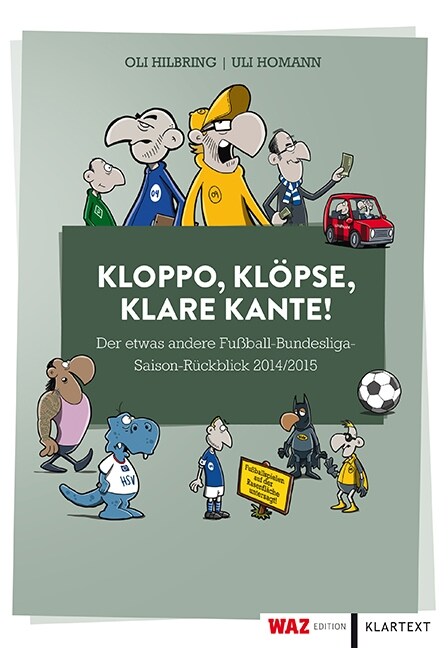 Kloppo, Klopse, klare Kante! (Paperback)