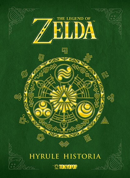 The Legend of Zelda - Hyrule Historia, Artbook (Hardcover)