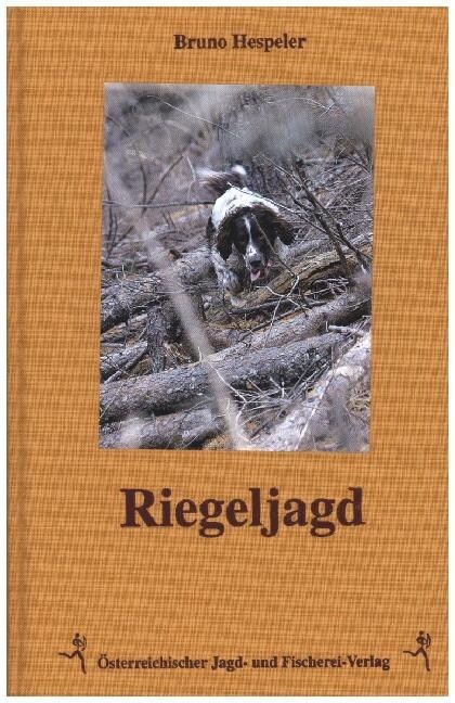 Riegeljagd (Hardcover)