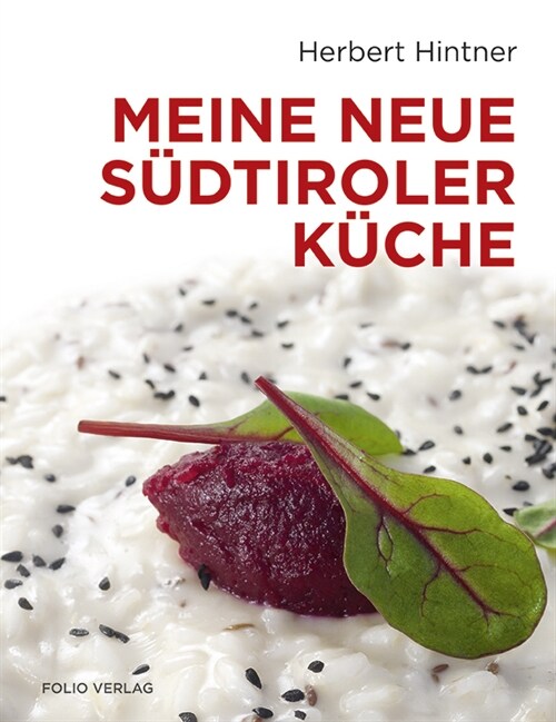 Meine neue Sudtiroler Kuche (Hardcover)