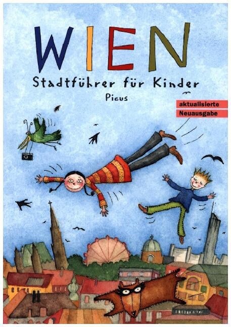 Wien, Stadtfuhrer fur Kinder (Paperback)
