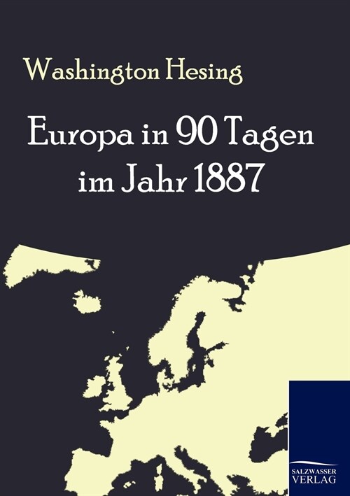 Europa in 90 Tagen im Jahr 1887 (Paperback)