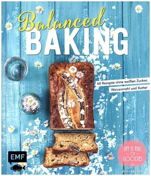 Balanced Baking (Hardcover)