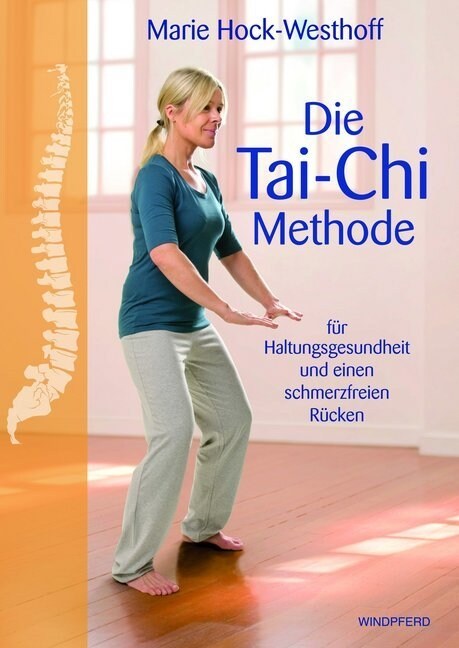 Die Tai-Chi-Methode (Paperback)