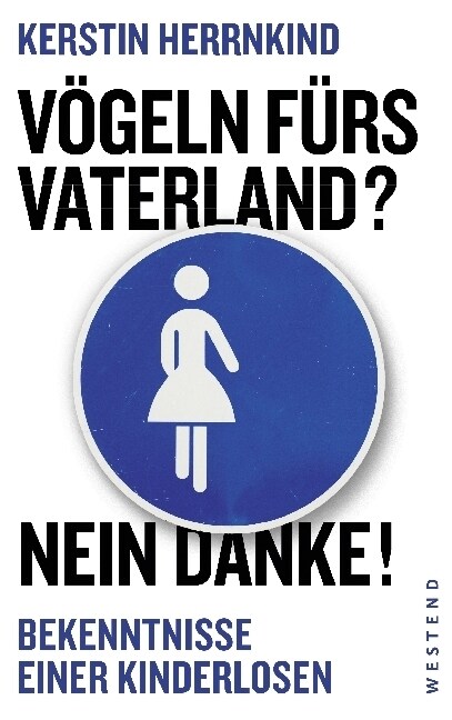 Vogeln furs Vaterland？ Nein danke! (Paperback)