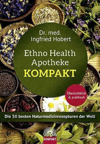 Ethno Health Apotheke kompakt (Paperback)