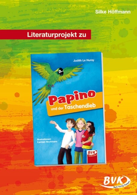 Literaturprojekt zu Papino und der Taschendieb (Pamphlet)