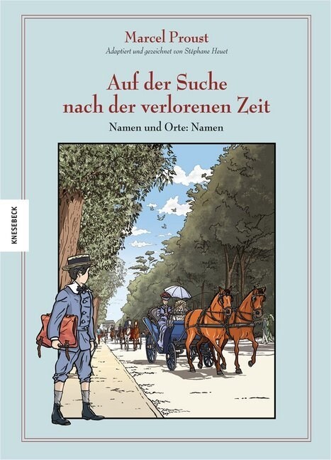 Marcel Proust, Auf der Suche nach der verlorenen Zeit - Namen und Orte: Namen (Hardcover)