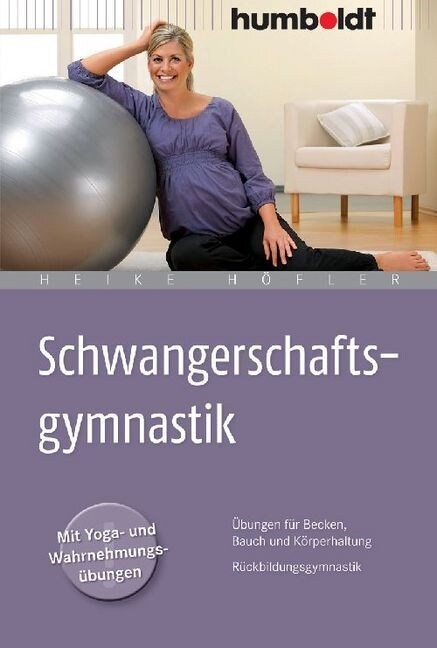 Schwangerschaftsgymnastik (Paperback)