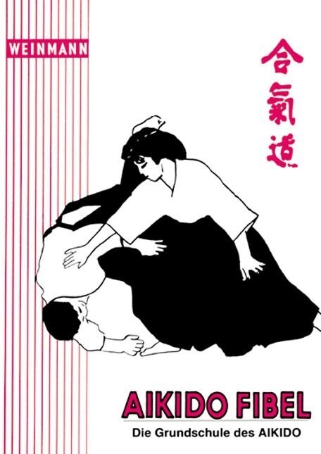 Aikido Fibel (Paperback)