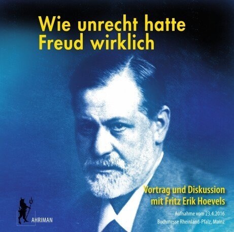 Wie unrecht hatte Freud wirklich？, 2 Audio-CDs (CD-Audio)