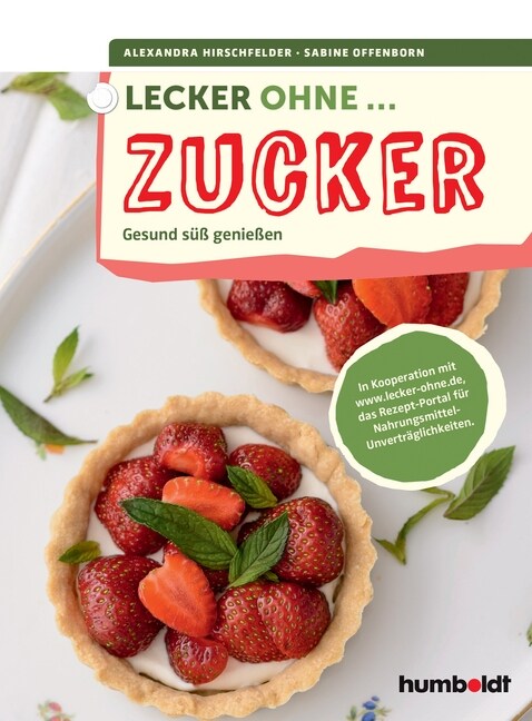 Lecker ohne ... Zucker (Paperback)