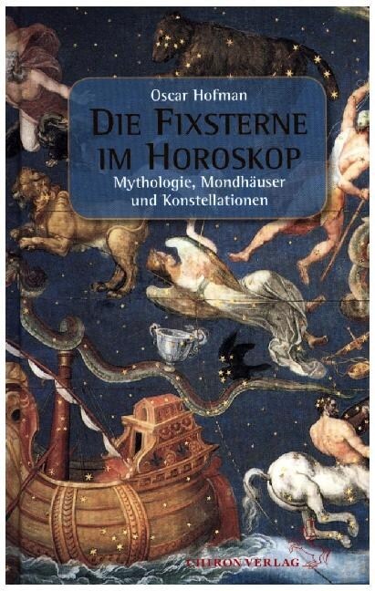 Die Fixsterne im Horoskop (Hardcover)