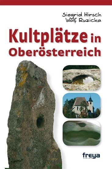 Kultplatze in Oberosterreich (Paperback)