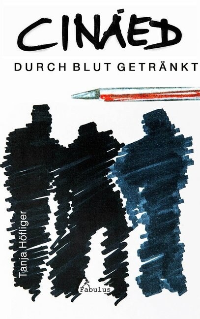 Cinaed - Durch Blut getrankt (Hardcover)