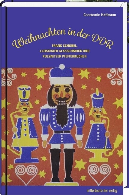 Weihnachten in der DDR (Hardcover)