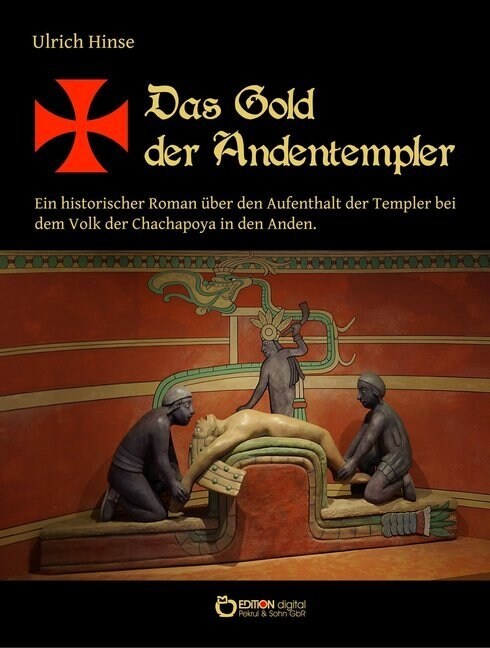 Das Gold der Andentempler (Paperback)