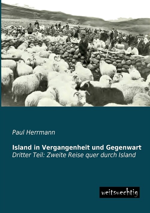 Island in Vergangenheit Und Gegenwart (Paperback)