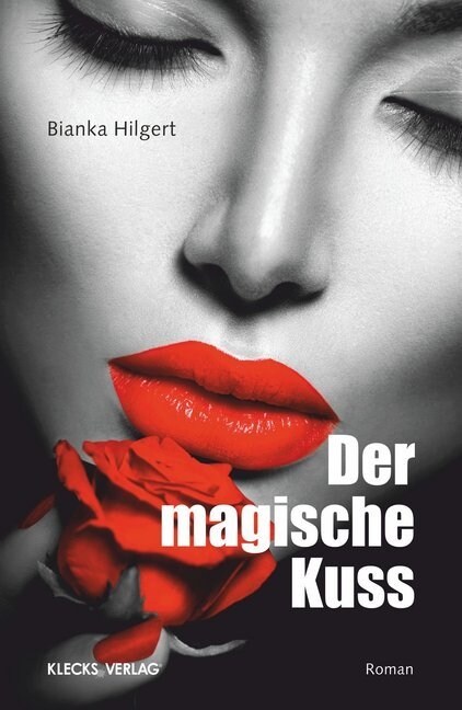 Der magische Kuss (Paperback)