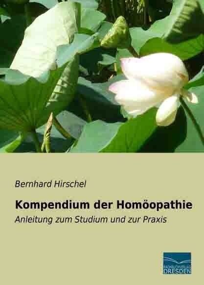 Kompendium der Homoopathie (Paperback)